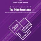 Building The Triple Resistance 